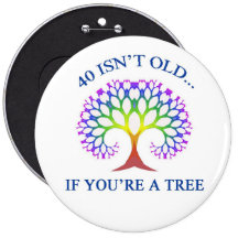 40 N'EST PAS VIEUX BADGES