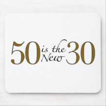 50 ist die neuen 30 mousepads