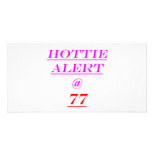 77 Hottie Alarm Fotokartenvorlage