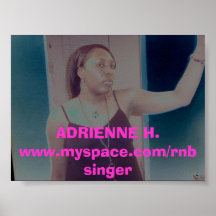 adriennehewitt, ADRIENNE H. www.myspace.com/rnb.. Posterdrucke