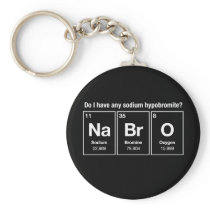 Ai-je un hypobromite de sodium ? NaBrO ! porte-clés