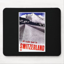 Alle Straßen führen zu die Schweiz Mauspads
