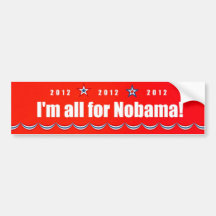 Aller ich bin für Nobama!  2012 Autoaufkleber