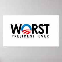 Anti-Obama - schlechtestes Schwarzes Präsidenten E Posterdrucke