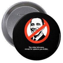Anti-Obama - VOUS tolérance de valeur Pin's