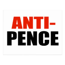 ANTI-PENCE POSTKARTE