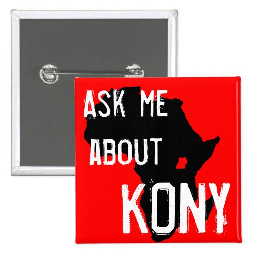 Arrêtez Kony 2012 Badge