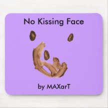 "Aucun visage de baiser" par MAXarT Tapis De Souris