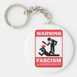 Avertissement ! Facism Keychain Porte-clés