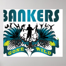 Banker wild gegangen posterdruck