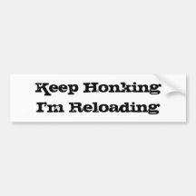 Behalten Sie Honking mich neu laden Auto Sticker