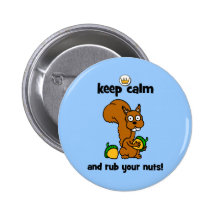 behalten Sie Ruhe Buttons
