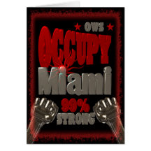 Besetzen Sie Protest Miamis OWS das 99-Prozent-sta Grußkarte