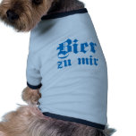 Bier zu mir bayrisch bayerisch Bayern bavarian Hunde T Shirts