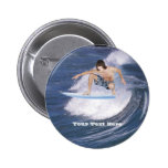 Brandung oben!  Fangen Sie die Welle! Anstecknadelbuttons