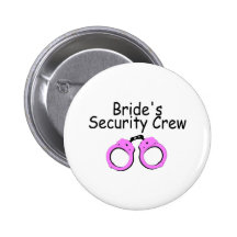 Braut-Sicherheits-Crew (Handschellen) Button