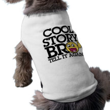 Bro frais d'histoire t-shirt pour animal domestique