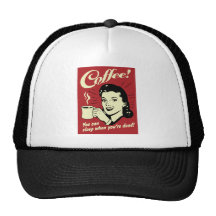 Café vous pouvez dormir quand vous êtes morts casquettes