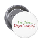 Cher Père Noël définissent vilain Badges