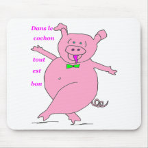 COCHON TOUT EST BON 1.PNG TAPIS DE SOURIS