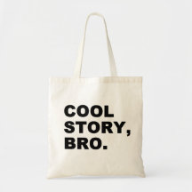 Coole Geschichte Bro Leinentasche