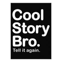 Coole Geschichte Bro. Sagen Sie ihm wieder Personalisierte Einladungen