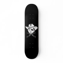 Cowboy, Auge heraus geschossen! Skateboard