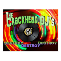 Crackhead DJ zerstören zerstören zerstören Postkarten