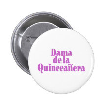 Dama de las Quinceanera Badges