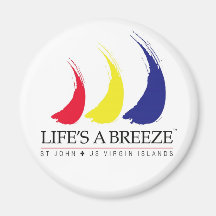 Das Leben ist ein Breeze™_Paint-The-Wind_St. John- Kühlschrankmagnet