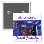 Das Obamas: Amerikas 1. Familie Anstecknadelbuttons