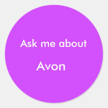 Demandez-moi environ, Avon Adhésifs Ronds