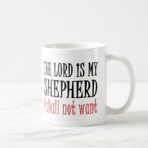 Der Lord ist mein Schäfer Tee Tasse