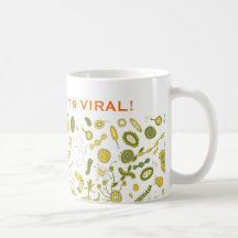 Des bactéries, il est VIRAL Tasse