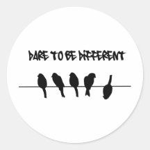 Des oiseaux sur un fil - osez être différent autocollants