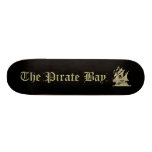 Die Piraten-Bucht Skate Board