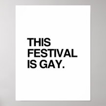 Dieses Festival ist homosexuell Posterdruck