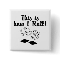 Dieses ist, wie ich rolle (Würfel)