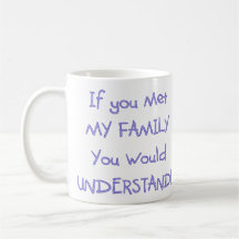 Drôle humoristique si vous rencontriez ma tasse de
