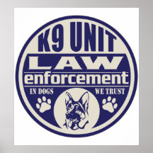 Einheit K9 in den Hunden vertrauen wir Blau Posterdruck