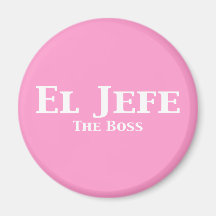 EL Jefe les cadeaux de patron Magnets Pour Réfrigérateur