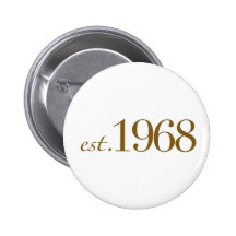 Est 1968 badges avec agrafe