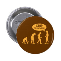 évolution - cessez de me suivre ! pin's avec agrafe