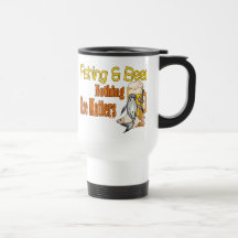 Fischen und Bier nichts anderes ist von Bedeutung Teetasse