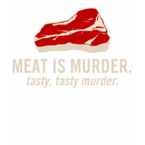 Fleisch ist Mord, geschmackvoller Mord