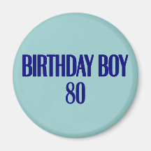 Garçon 80 d'anniversaire aimant pour réfrigérateur