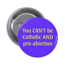 gegen die Abtreibung Knopf Buttons
