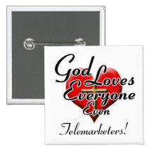 Gott-LiebenTelemarketers! Anstecknadelbutton