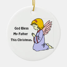 Gott segnen, mein Vater, dieses Weihnachten Weihnachtsbaum Ornamente