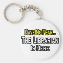Haben Sie keine Furcht, der Bibliothekar ist hier Schlüsselbänder